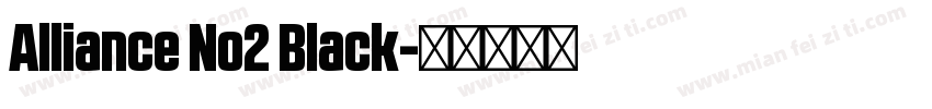 Alliance No2 Black字体转换